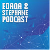 Edaqa & Stephane Podcast