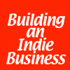 Building an Indie Business